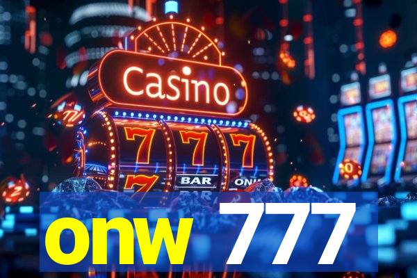 onw 777